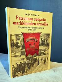 Patruunan suojasta markkinoiden armoille