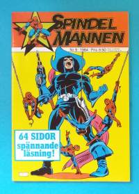 Spindelmannen nr 9 1984 - Dårar... som vi. (Sarjakuvat, ulkomaalaiset sarjakuvalehdet, sopiva keräilykappaleeksi, Hämähäkkimies, Hämis)
