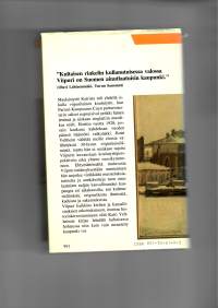 Kultainen rinkeli - Kulttuurikuvia Viipurista 30-luvun kehyksissä