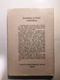 Kenenkä sanotte minun olevan?