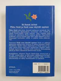 Pikku Heidi ; Heidi osaa käyttää oppiaan