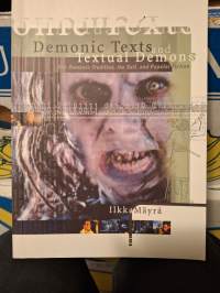 Demonic texts and textual demons : the demonic tradition, the self, and popular fiction