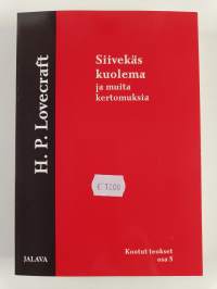 H. P. Lovecraftin kootut teokset 5 : Siivekäs kuolema ja muita kertomuksia