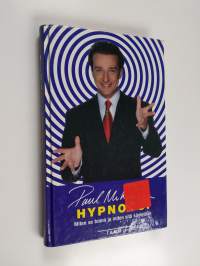 Hypnoosi : Miten se toimii ja miten sitä käytetään