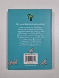 Ole flamingo ja erotu massasta!