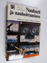 Nauhurit ja nauhoittaminen
