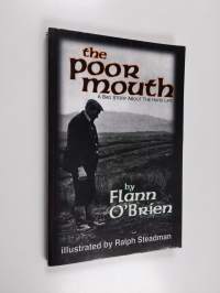 The Poor Mouth - A Bad Story about the Hard Life