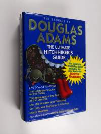 The Ultimate Hitchhiker&#039;s Guide - Six stories by Douglas Adams