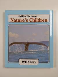 Getting to Know... Nature&#039;s Children - Wolves/Whales
