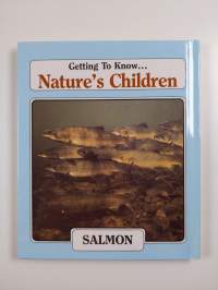 Getting to Know... Nature&#039;s Children - Muskrats/Salmon