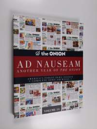 Ad Nauseam : Another Year of the Onion : Volume 14