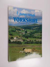 A Journey Through Yorkshire