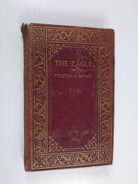 The Eagle : the Story of the Film