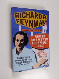 What do you care what other people think? : further adventures of a curious character
