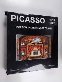 Picasso - von den Balletts zum Drama (1917 - 1926)