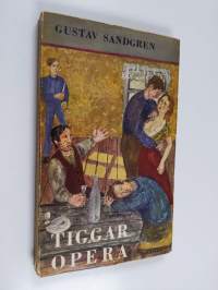 Tiggaropera - en kort roman