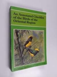 An Annotated Checklist of the Birds of the Oriental Region