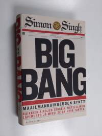 Big bang : maailmankaikkeuden synty