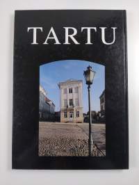 Tartu : üks päev Tartus