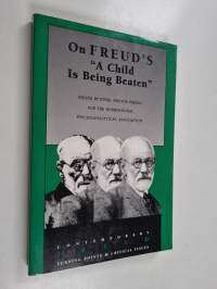 On Freud&#039;s &quot;A Child is Being Beaten&quot;
