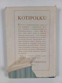 Kotipolku : tieni heränneiden pariin
