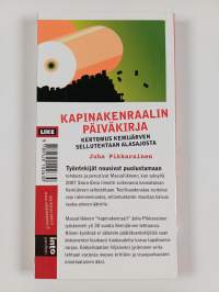 Kapinakenraalin päiväkirja : kertomus Kemijärven sellutehtaan alasajosta