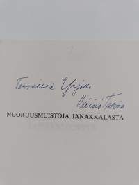 Nuoruusmuistoja Janakkalasta (signeerattu, tekijän omiste)