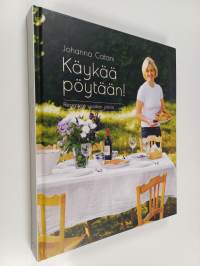 Käykää pöytään! : reseptejä vuoden juhliin