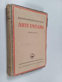 Ahti Untamo : nuoren suojeluskuntalaisen romaani