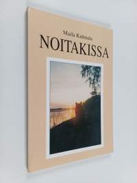 Noitakissa : kertomus 1930-luvulta