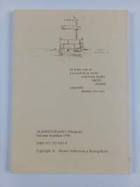Siinä se Toivon Lempi istuu ja katsoo asiain ohi : runoja sahayhteisöelämästä vuosina 1944-1958 (signeerattu, tekijän omiste)