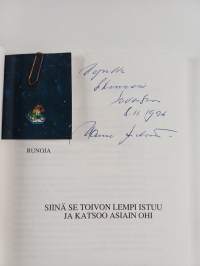 Siinä se Toivon Lempi istuu ja katsoo asiain ohi : runoja sahayhteisöelämästä vuosina 1944-1958 (signeerattu, tekijän omiste)