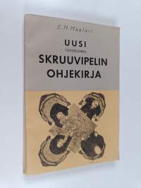 Uusi täydellinen skruuvipelin ohjekirja
