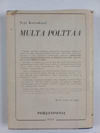 Multa polttaa (signeerattu, tekijän omiste)
