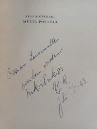 Multa polttaa (signeerattu, tekijän omiste)