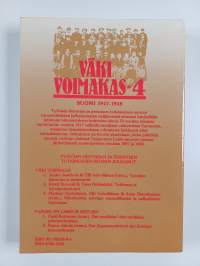 Väki voimakas 4 : Suomi 1917-1918
