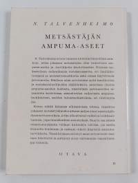 Metsästäjän ampuma-aseet : niiden käsittely ja hoito
