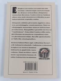 Edistyksen myytti : kertomus modernin yhteiskunnan kulttuurisesta paradigmasta