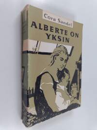 Alberte on yksin