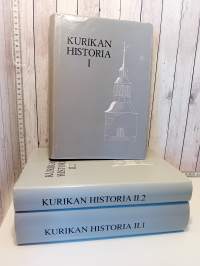 Kurikan historia I, II (1), II (2)
