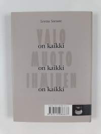 Valo on kaikki, muoto on kaikki, ihminen on kaikki : taidevalokuvauksesta sodanjälkeisessä Suomessa