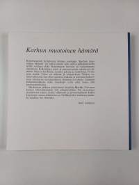 Karhun muotoinen hämärä : antologia