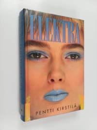 Elektra : jännitysromaani