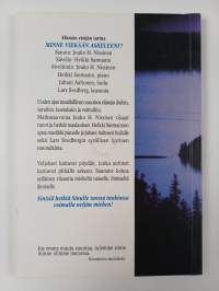Minne viekään askeleeni? : sanoin, sävelin ja siveltimin (signeerattu, tekijän omiste)