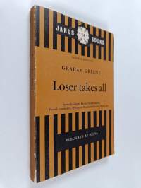 Loser takes it all : Specially adaptated for the finnish reader
