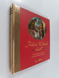 Fröhliche Weihnacht überall - Erzählungen und Gedichte mit kleinen Weihnachtsbriefen