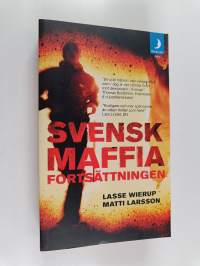 Svensk maffia : fortsättning