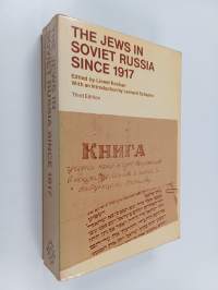 The Jews in Soviet Russia since 1917