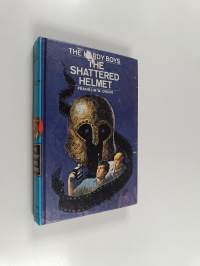 The Hardy Boys 52 : The Shattered Helmet