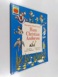 Stories from Hans Andersen : Favourite stories from Hans Christian Andersen
